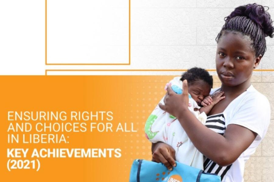 UNFPA Liberia Country Office Annual Report 2021 | United Nations in Liberia